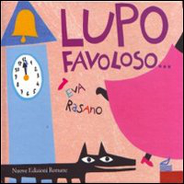 Lupo favoloso - Librerie.coop Lupo favoloso - Librerie.coop