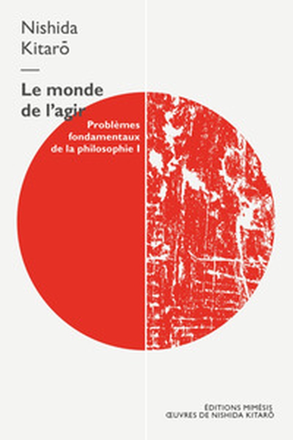Le monde de l'agir. Problèmes fondamentaux de la philosophie - Vol. 1 - Librerie.coop Le monde de l'agir. Problèmes fondamentaux de la philosophie - Vol. 1 - Librerie.coop