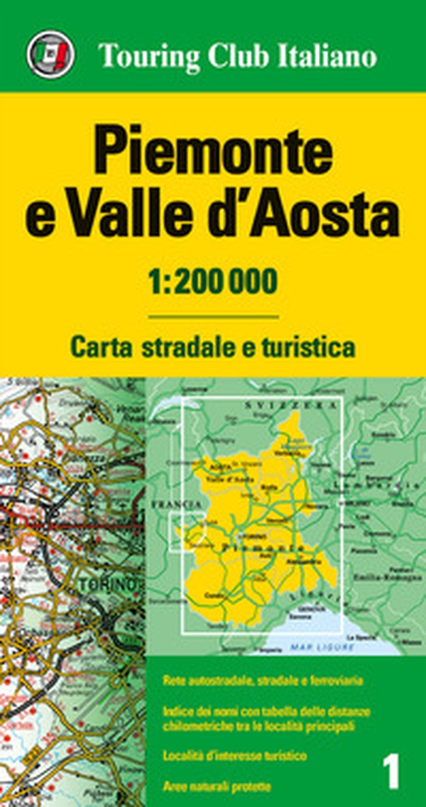 Piemonte e Valle d'Aosta 1:200.000. Carta stradale e turistica - Librerie.coop Piemonte e Valle d'Aosta 1:200.000. Carta stradale e turistica - Librerie.coop