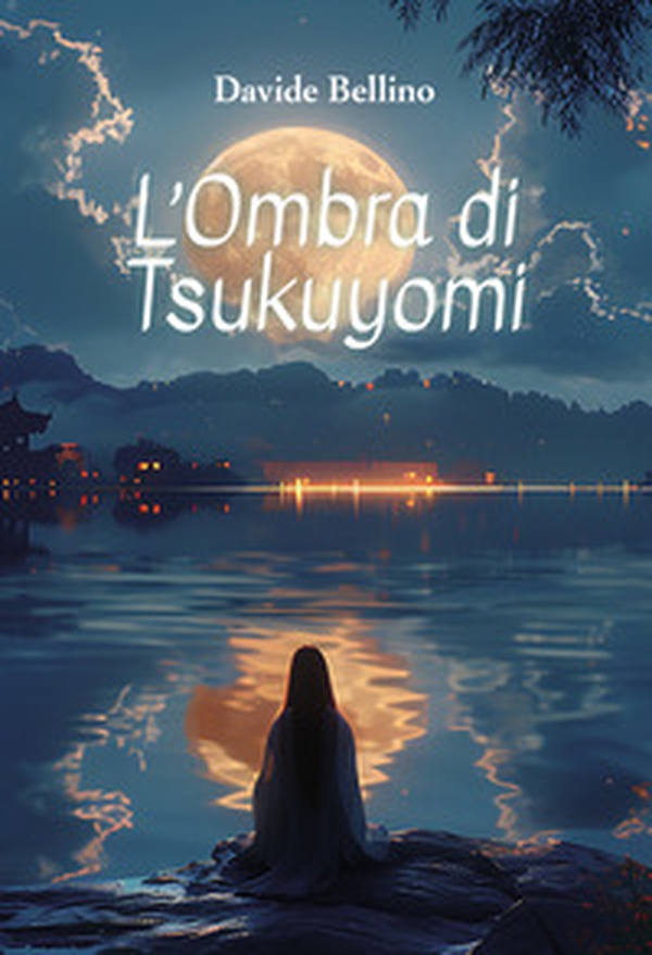 L'ombra di Tsukuyomi - Librerie.coop L'ombra di Tsukuyomi - Librerie.coop