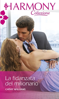 La fidanzata del milionario - Librerie.coop La fidanzata del milionario - Librerie.coop