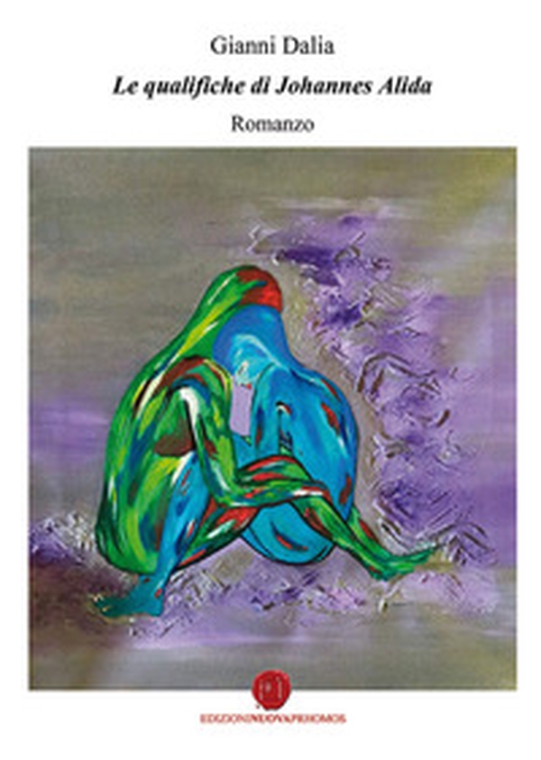 Le qualifiche di Johannes Alida - Librerie.coop Le qualifiche di Johannes Alida - Librerie.coop