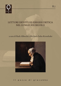 Letture devote ed esegesi critica nel lungo XIX secolo - Librerie.coop