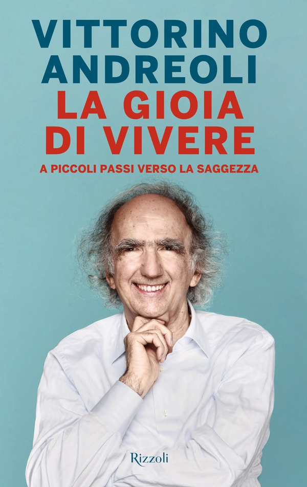La gioia di vivere - Librerie.coop La gioia di vivere - Librerie.coop