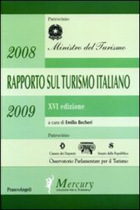 Sedicesimo rapporto sul turismo italiano 2007-2008 - Librerie.coop