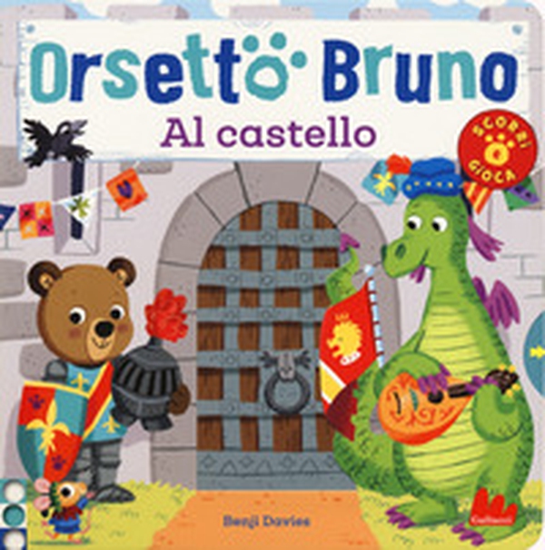 Orsetto Bruno. Al castello - Librerie.coop Orsetto Bruno. Al castello - Librerie.coop