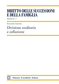 Divisione ereditaria e collazione - Librerie.coop