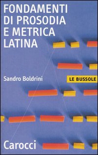 Fondamenti di prosodia e metrica latina - Librerie.coop