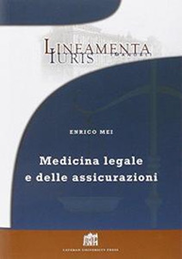 Medicina legale e delle assicurazioni - Librerie.coop Medicina legale e delle assicurazioni - Librerie.coop