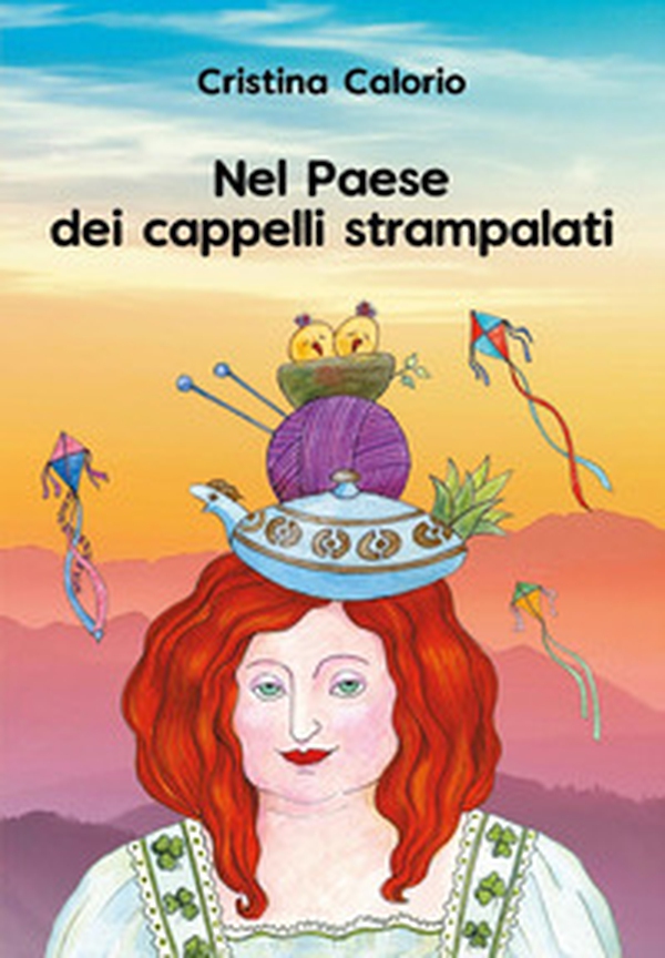 Nel paese dei cappelli strampalati - Librerie.coop Nel paese dei cappelli strampalati - Librerie.coop