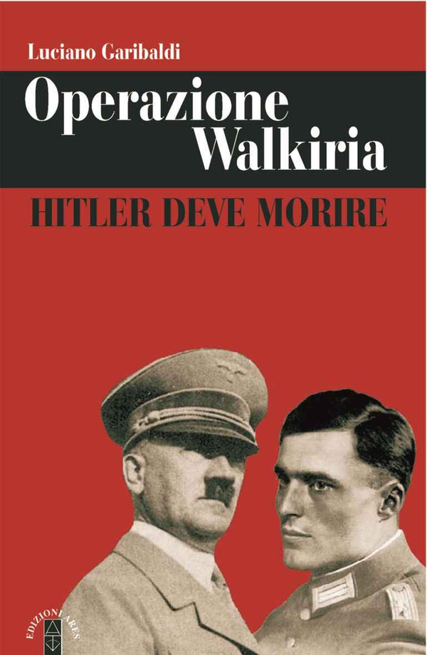 Operazione Walkiria - Librerie.coop Operazione Walkiria - Librerie.coop