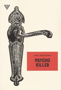 Psycho killer - Librerie.coop Psycho killer - Librerie.coop