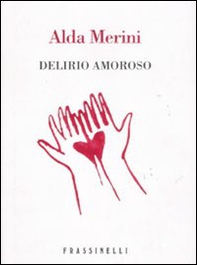 Delirio amoroso - Librerie.coop