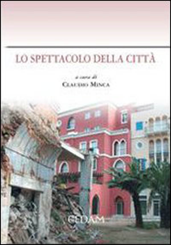 Lo spettacolo della città - Librerie.coop Lo spettacolo della città - Librerie.coop