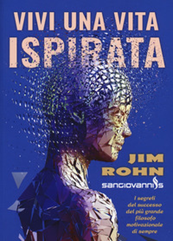 Vivi una vita ispirata - Librerie.coop Vivi una vita ispirata - Librerie.coop