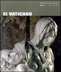 Il Vaticano. Ediz. spagnola - Librerie.coop