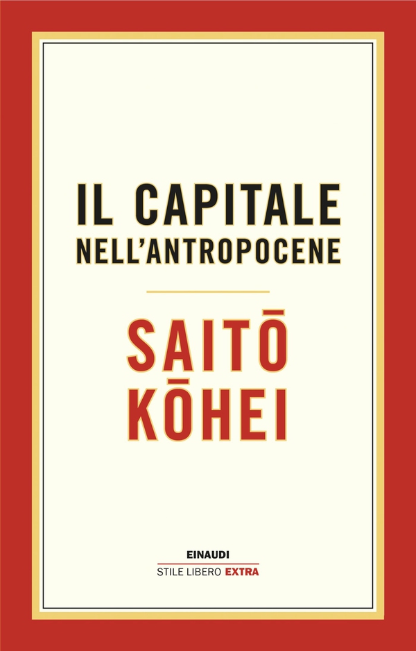 Il capitale nell'Antropocene - Librerie.coop Il capitale nell'Antropocene - Librerie.coop