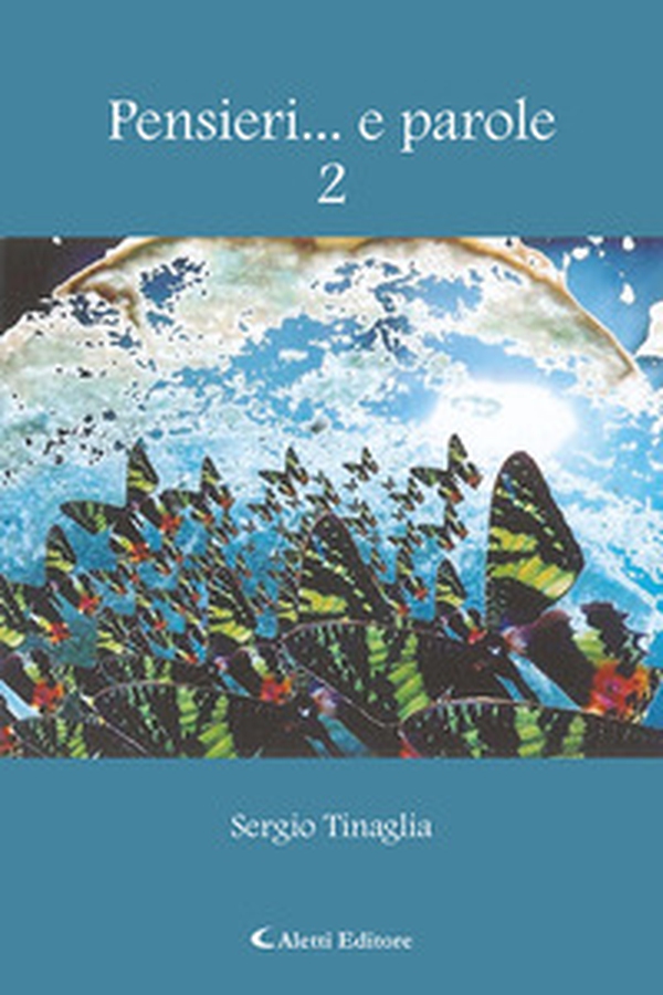 Pensieri... e parole - Vol. 2 - Librerie.coop Pensieri... e parole - Vol. 2 - Librerie.coop