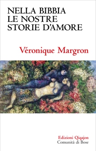 Nella Bibbia le nostre storie d'amore - Librerie.coop