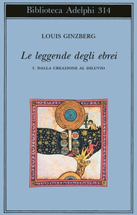 Le leggende degli ebrei - Vol. 1 - Librerie.coop