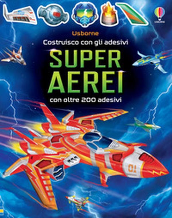 Superaerei. Con adesivi - Librerie.coop Superaerei. Con adesivi - Librerie.coop