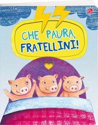 Che paura, fratellini! - Librerie.coop