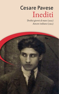 Inediti: Dodici giorni al mare (1922)-Amore indiano (1923) - Librerie.coop