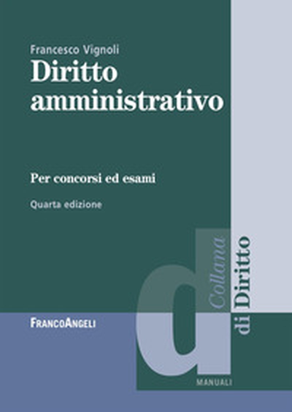 Diritto amministrativo per concorsi ed esami - Librerie.coop Diritto amministrativo per concorsi ed esami - Librerie.coop