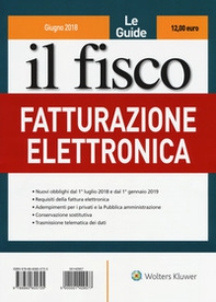 Il fisco. Giugno 2018. Fatturazione elettronica - Librerie.coop