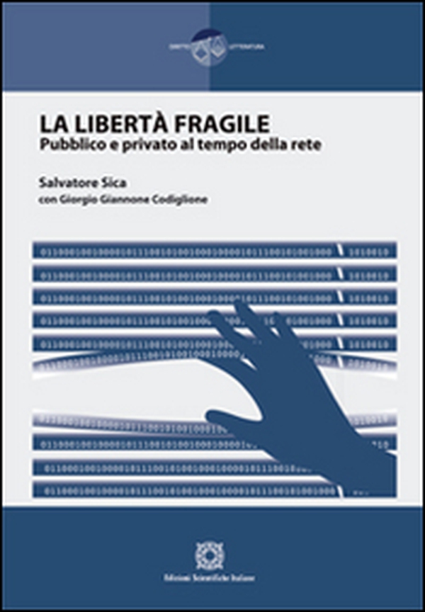 La libertà fragile - Librerie.coop La libertà fragile - Librerie.coop