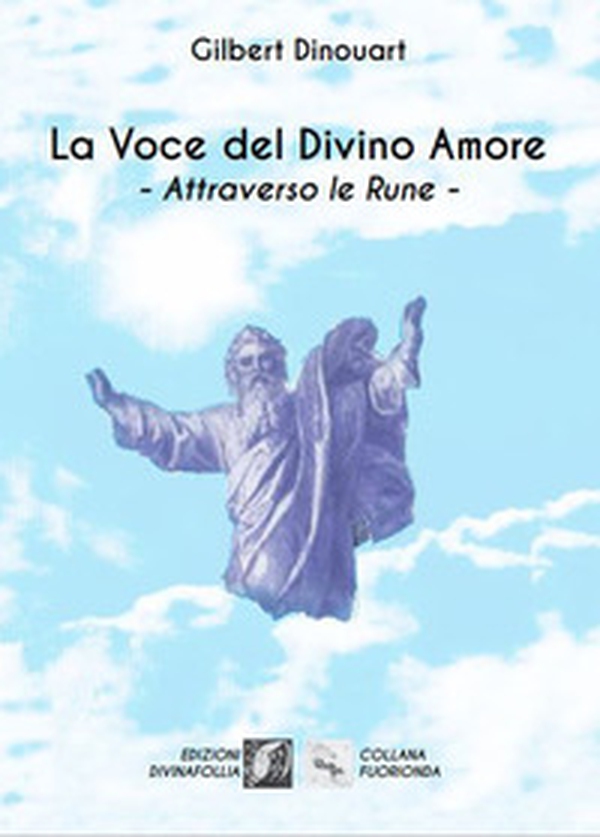 La voce del divino amore - Librerie.coop La voce del divino amore - Librerie.coop