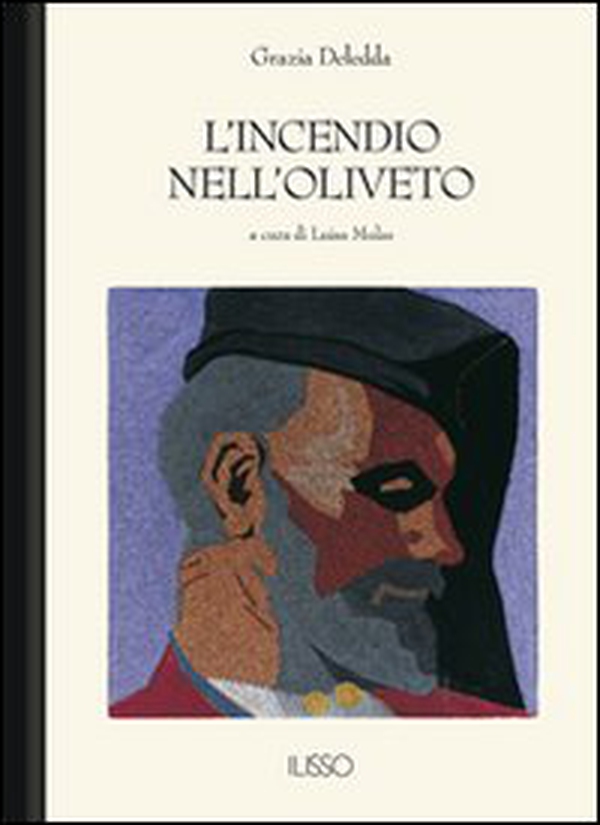 L'incendio nell'oliveto - Librerie.coop L'incendio nell'oliveto - Librerie.coop
