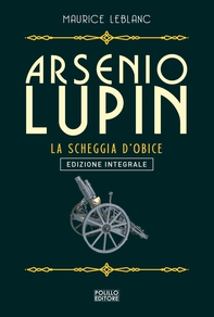 La scheggia d'obice - Librerie.coop