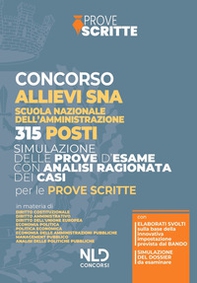 Concorso 315 allievi dirigenti SNA. Manuale per la preparazione alla prova preselettiva scritta e orale - Librerie.coop Concorso 315 allievi dirigenti SNA. Manuale per la preparazione alla prova preselettiva scritta e orale - Librerie.coop