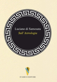 Sull'astrologia - Librerie.coop