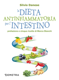 La dieta antinfiammatoria per l'intestino - Librerie.coop La dieta antinfiammatoria per l'intestino - Librerie.coop