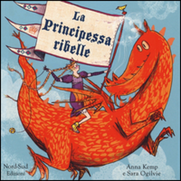 La principessa ribelle - Librerie.coop La principessa ribelle - Librerie.coop