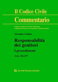 Responsabilità dei genitori. I procedimenti. Artt. 336-337 c.c. - Librerie.coop Responsabilità dei genitori. I procedimenti. Artt. 336-337 c.c. - Librerie.coop