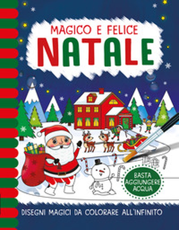 Magico e Felice Natale. Pennelli magici - Librerie.coop Magico e Felice Natale. Pennelli magici - Librerie.coop