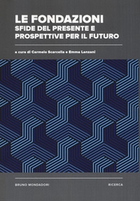 Le fondazioni: sfide del presente e prospettive per il futuro - Librerie.coop