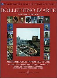 Archeologia e infrastrutture. Il tracciato fondamentale della linea C della metropolitana di Roma: prime indagini archeologiche - Librerie.coop Archeologia e infrastrutture. Il tracciato fondamentale della linea C della metropolitana di Roma: prime indagini archeologiche - Librerie.coop