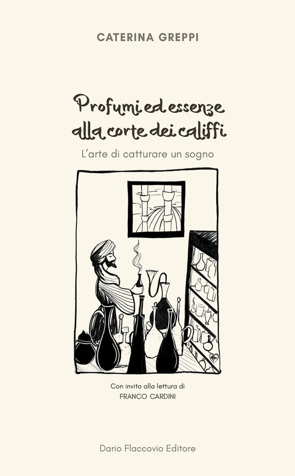 Profumi ed essenze alla corte dei califfi - Librerie.coop Profumi ed essenze alla corte dei califfi - Librerie.coop