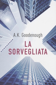 La sorvegliata - Librerie.coop