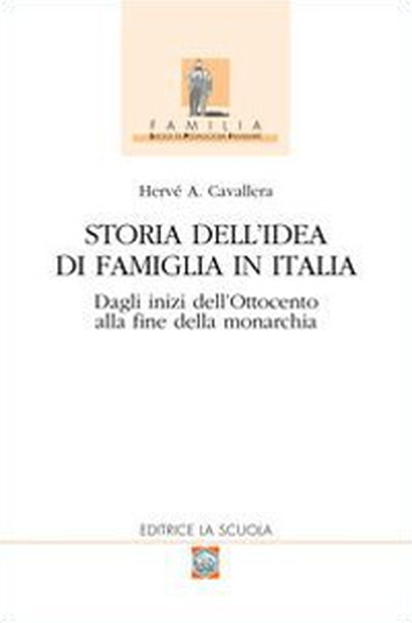 Storia dell'idea di famiglia in Italia - Vol. 1 - Librerie.coop Storia dell'idea di famiglia in Italia - Vol. 1 - Librerie.coop