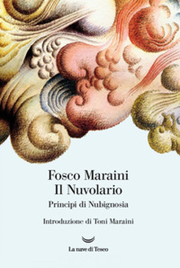 Il nuvolario. Principi di nubignosia - Librerie.coop Il nuvolario. Principi di nubignosia - Librerie.coop