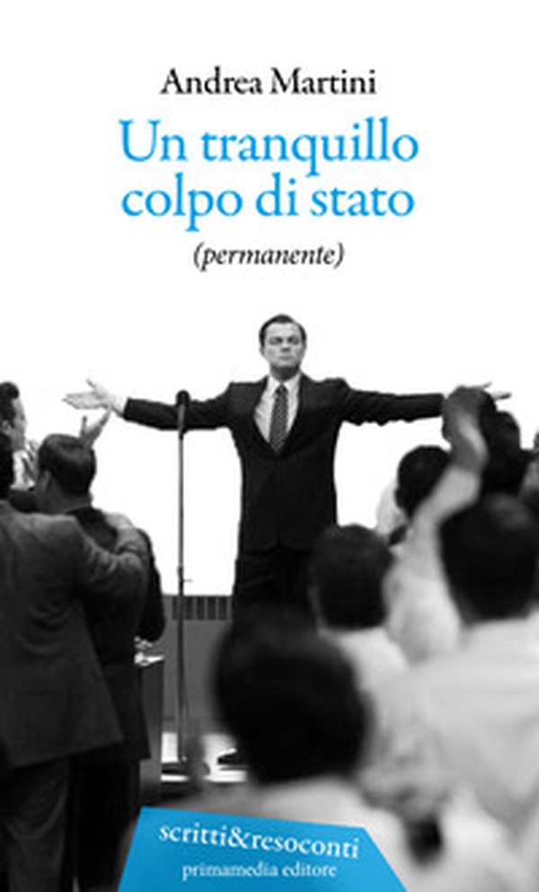 Un tranquillo colpo di stato (permanente) - Librerie.coop Un tranquillo colpo di stato (permanente) - Librerie.coop