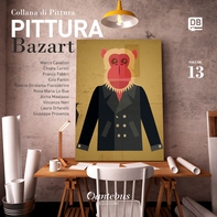 Collana di Pittura Bazart vol. 13 - Librerie.coop Collana di Pittura Bazart vol. 13 - Librerie.coop