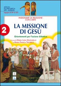 Insegnare religione con l'arte. Per la Scuola media - Vol. 2 - Librerie.coop
