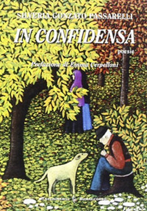 In confidensa. Poesie in lingua veronese - Librerie.coop In confidensa. Poesie in lingua veronese - Librerie.coop