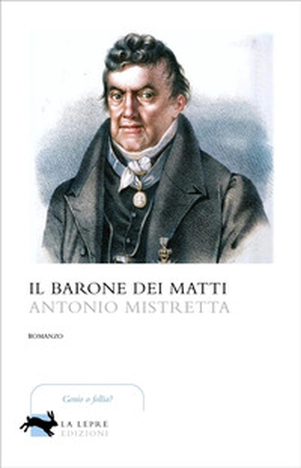 Il barone dei matti - Librerie.coop Il barone dei matti - Librerie.coop